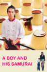 A Boy and His Samurai Movie Streaming Online