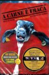 A Carne é Fraca Movie Streaming Online