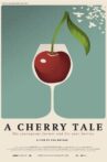 A Cherry Tale Movie Streaming Online