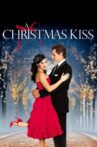 A Christmas Kiss Movie Streaming Online