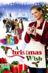 A Christmas Wish Movie Streaming Online