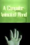 A Computer Animated Hand Movie Streaming Online