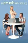 A Crush on You Movie Streaming Online