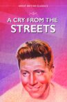 A Cry from the Streets Movie Streaming Online