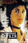 A Dangerous Affair Movie Streaming Online