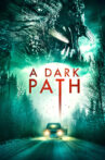 A Dark Path Movie Streaming Online