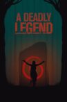 A Deadly Legend Movie Streaming Online