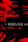 A Dedicated Life Movie Streaming Online