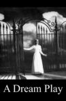 A Dream Play Movie Streaming Online