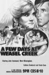 A Few Days in Weasel Creek Movie Streaming Online
