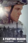 A Fighting Season Movie Streaming Online
