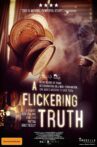 A Flickering Truth Movie Streaming Online