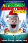 A Frozen Christmas Carol Movie Streaming Online