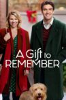 A Gift to Remember Movie Streaming Online