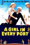A Girl in Every Port Movie Streaming Online