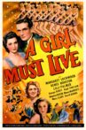 A Girl Must Live Movie Streaming Online