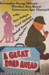 A Great Road Ahead Movie Streaming Online