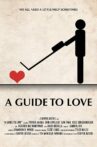 A Guide to Love Movie Streaming Online