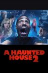 A Haunted House 2 Movie Streaming Online