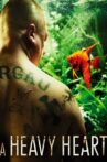 A Heavy Heart Movie Streaming Online