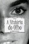 A História do Olho Movie Streaming Online