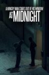 A Hungry Man Stares Out of his Window at Midnight Movie Streaming Online