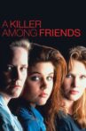 A Killer Among Friends Movie Streaming Online