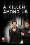 A Killer Among Us Movie Streaming Online