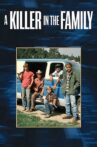 A Killer in the Family Movie Streaming Online