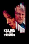 A Killing in a Small Town Movie Streaming Online