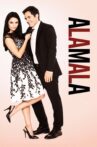 A la mala Movie Streaming Online
