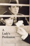 A Lady's Profession Movie Streaming Online