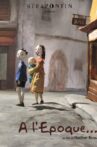 À l'époque... Movie Streaming Online