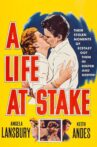 A Life at Stake Movie Streaming Online
