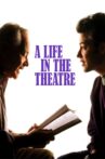 A Life in the Theatre Movie Streaming Online