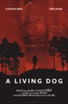 A Living Dog Movie Streaming Online