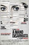 A mano disarmata Movie Streaming Online