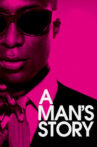 A Man's Story Movie Streaming Online
