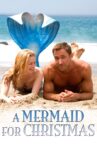 A Mermaid for Christmas Movie Streaming Online