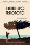 A Minha Avó Trelotótó Movie Streaming Online