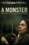 A Monster with a Thousand Heads Movie Streaming Online