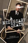 A Necessary Death Movie Streaming Online