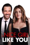 A Nice Girl Like You Movie Streaming Online