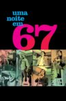 A Night in 67 Movie Streaming Online
