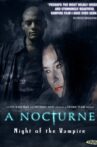 A Nocturne: Night Of The Vampire Movie Streaming Online