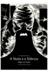A Noite e o Silêncio Movie Streaming Online