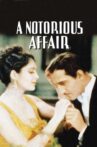 A Notorious Affair Movie Streaming Online