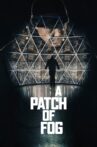 A Patch of Fog Movie Streaming Online