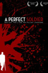 A Perfect Soldier Movie Streaming Online