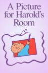 A Picture For Harold's Room Movie Streaming Online